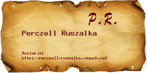 Perczell Ruszalka névjegykártya